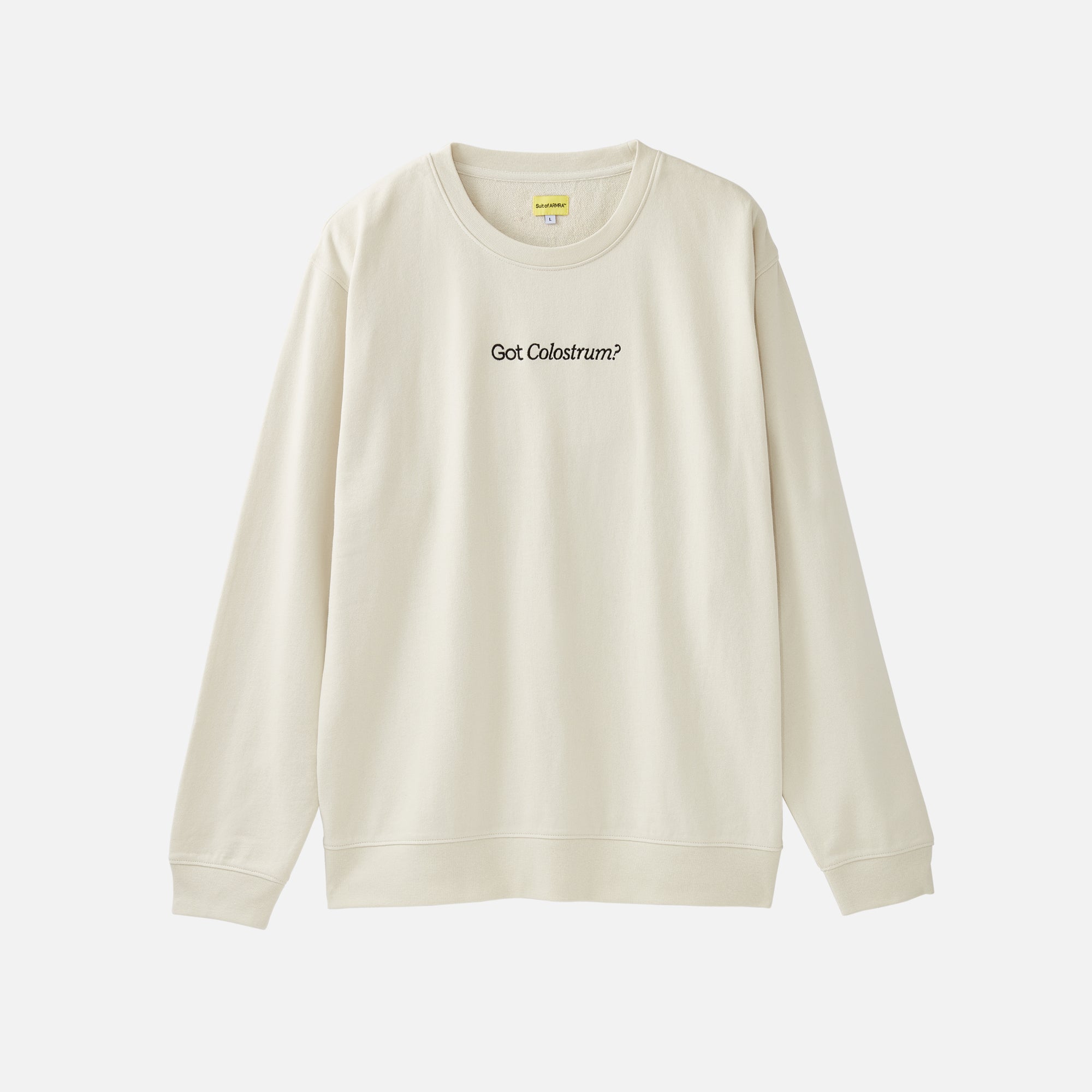 Cream Sweatshirt with "Got Colostrum?" embroidered text